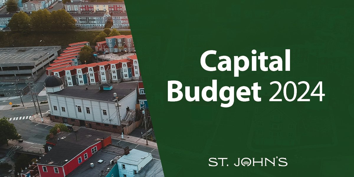 A photo of the City with a green overlay that says 2024 Capital Budget 