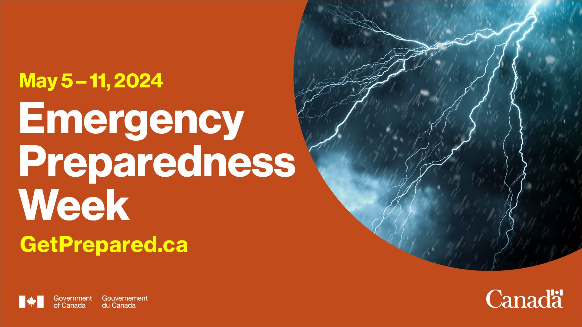Orange background with image of lightening in the sky with text "Mary 5-11, 2024 Emergency Preparedness Week GetPrepared.ca"