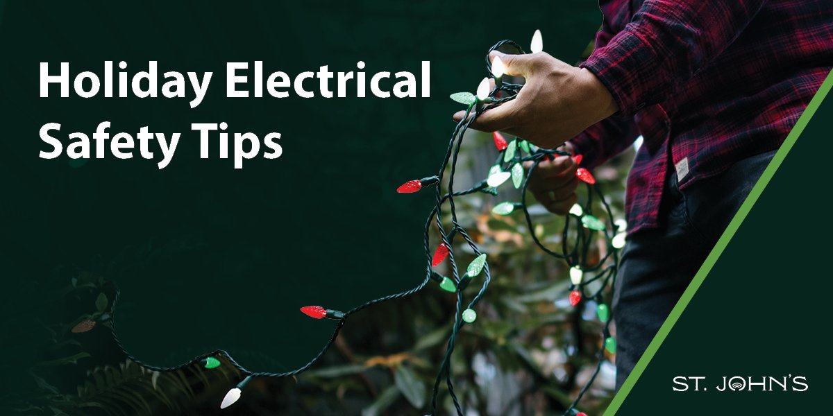 Image of a person holding a set of holiday lights. Text says "Holiday Electrical Safety Tips"