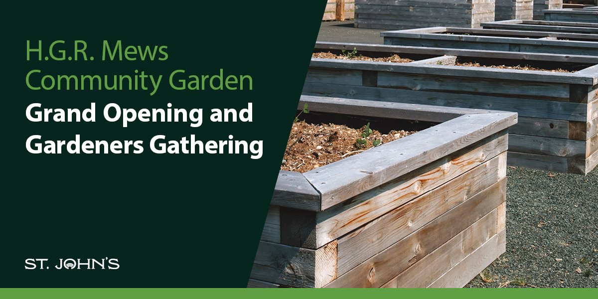 Split image of garden beds and text "H.G.R Mews Community Garden Grand Opening and Gardeners Gathering"