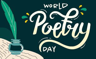 ID: A dark green background with text "World Poetry Day" with an illustrated book, quill and ink.