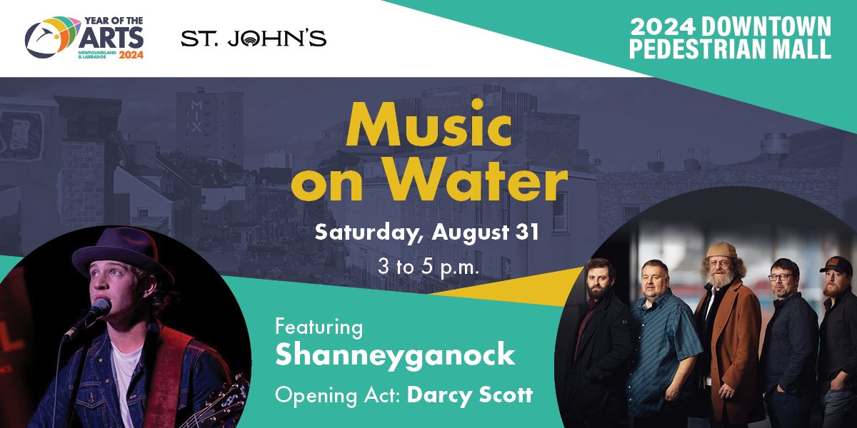 Image of Shanneyganock in the bottom right corner. An image of Darcy Scott in the bottom left corner. Text says "Music on Water Saturday August 31 3 to 5 p.m."