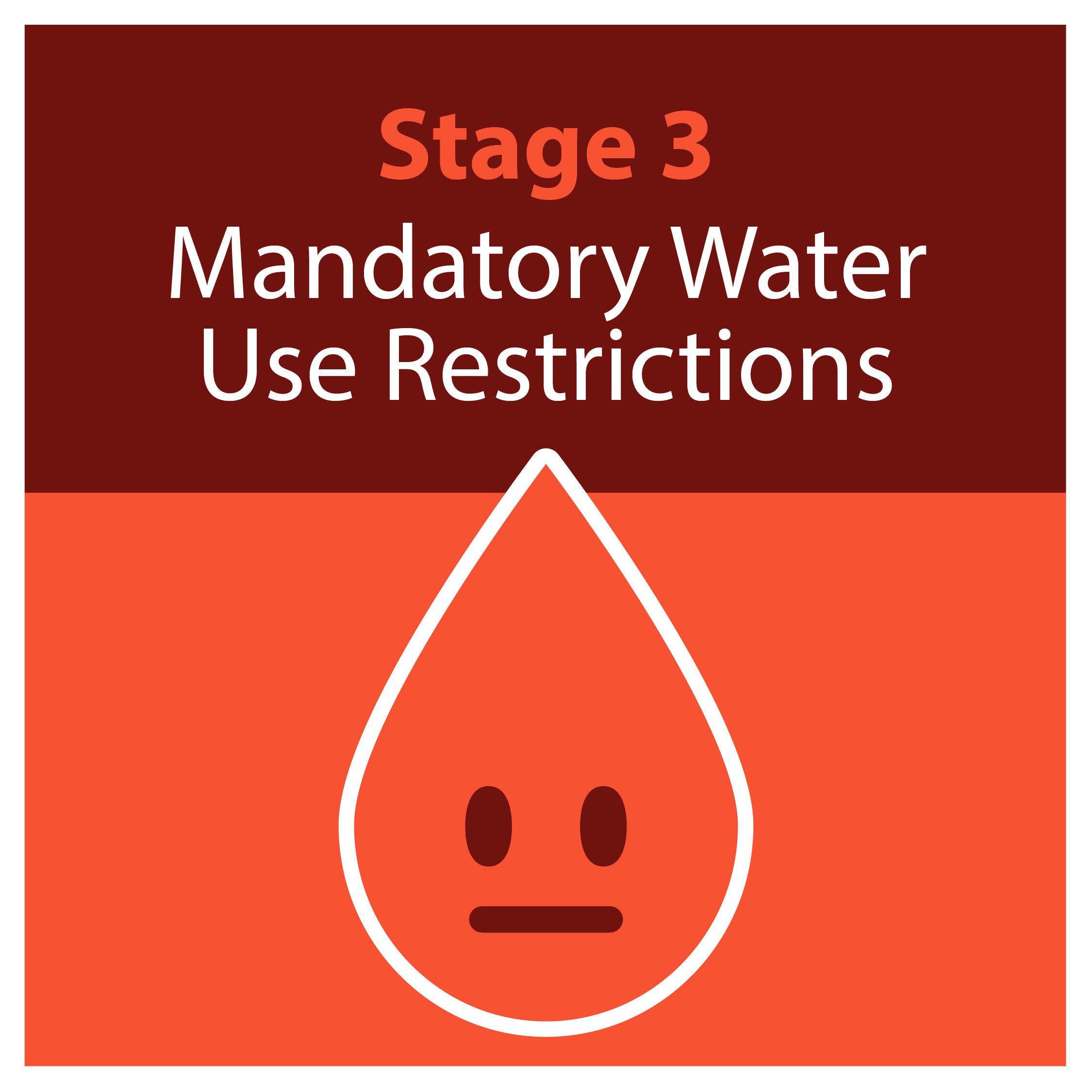 orange water droplet that says mandatory water use restrictions. 