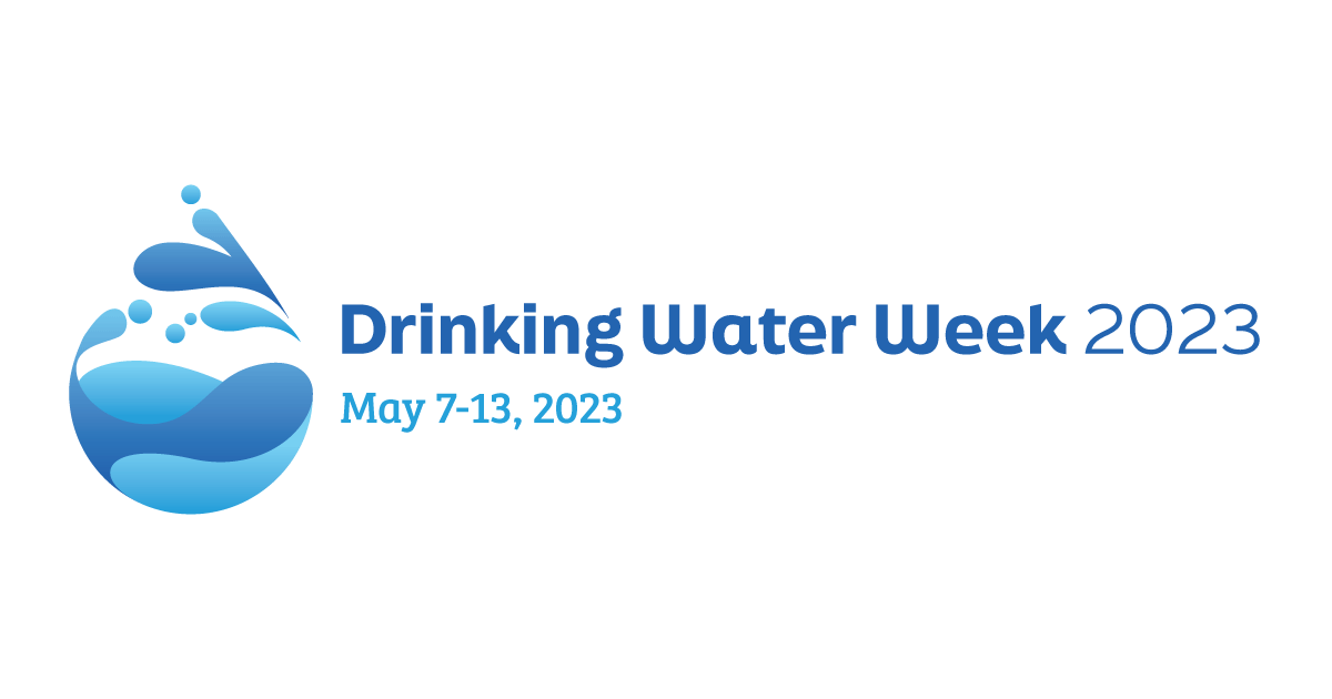 Drinking Water Week logo with text that reads Drinking Water Week 2023, May 7-13, 2023 