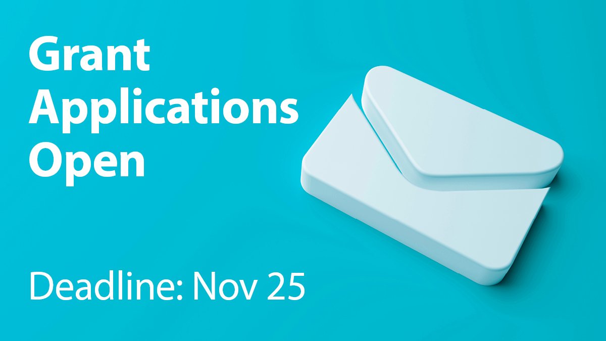 blue background with a white envelope and white text that says 'grant applications open, deadline Nov. 25'