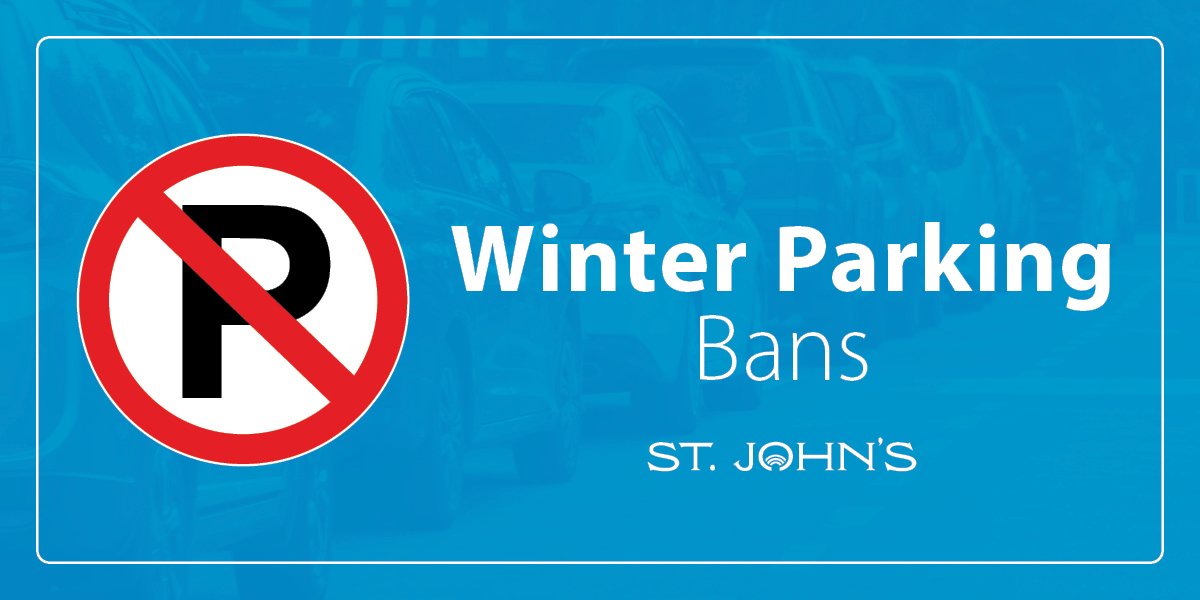 Blue background with no parking sign and white text that says Winter Parking Bans and St. John's logo 