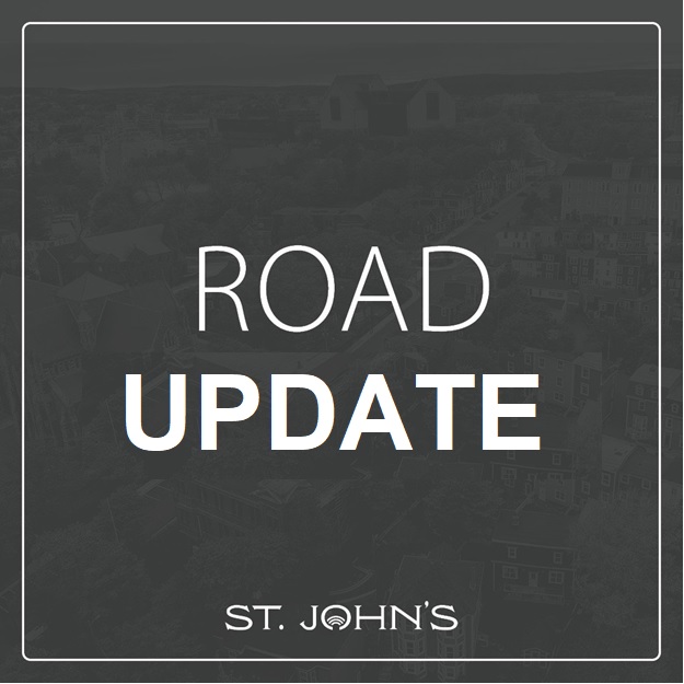 Dark grey background with white text "Road Update" with the City of St. John's logo 